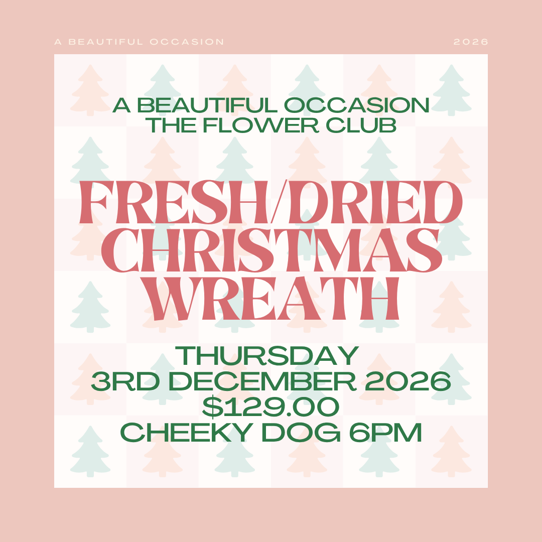 The Flower Club x  The Cheeky Dog  Christmas Wreath Fresh/Dried